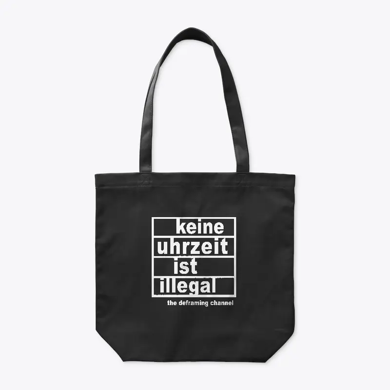 Keine Uhrzeit ist illegal